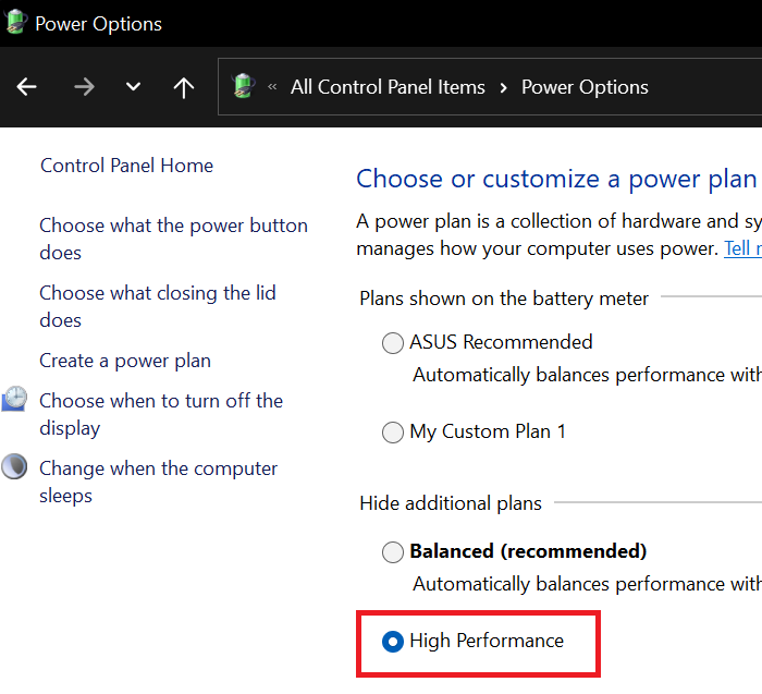 Choose High Performance power plan